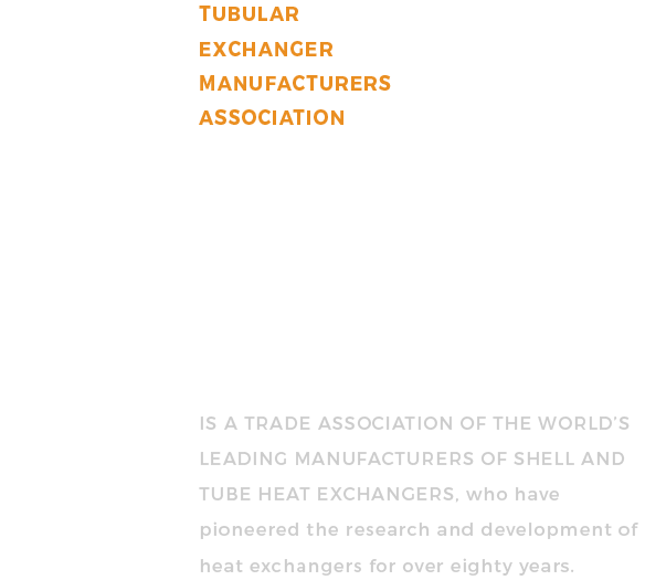 TEMA  Tubular Exchanger Manufacturers Association